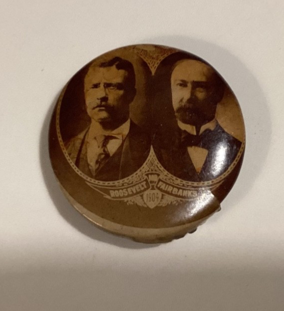 1904 Jugate Roosevelt Fairbanks Campaign Pinback Button 7/8” ROO-41