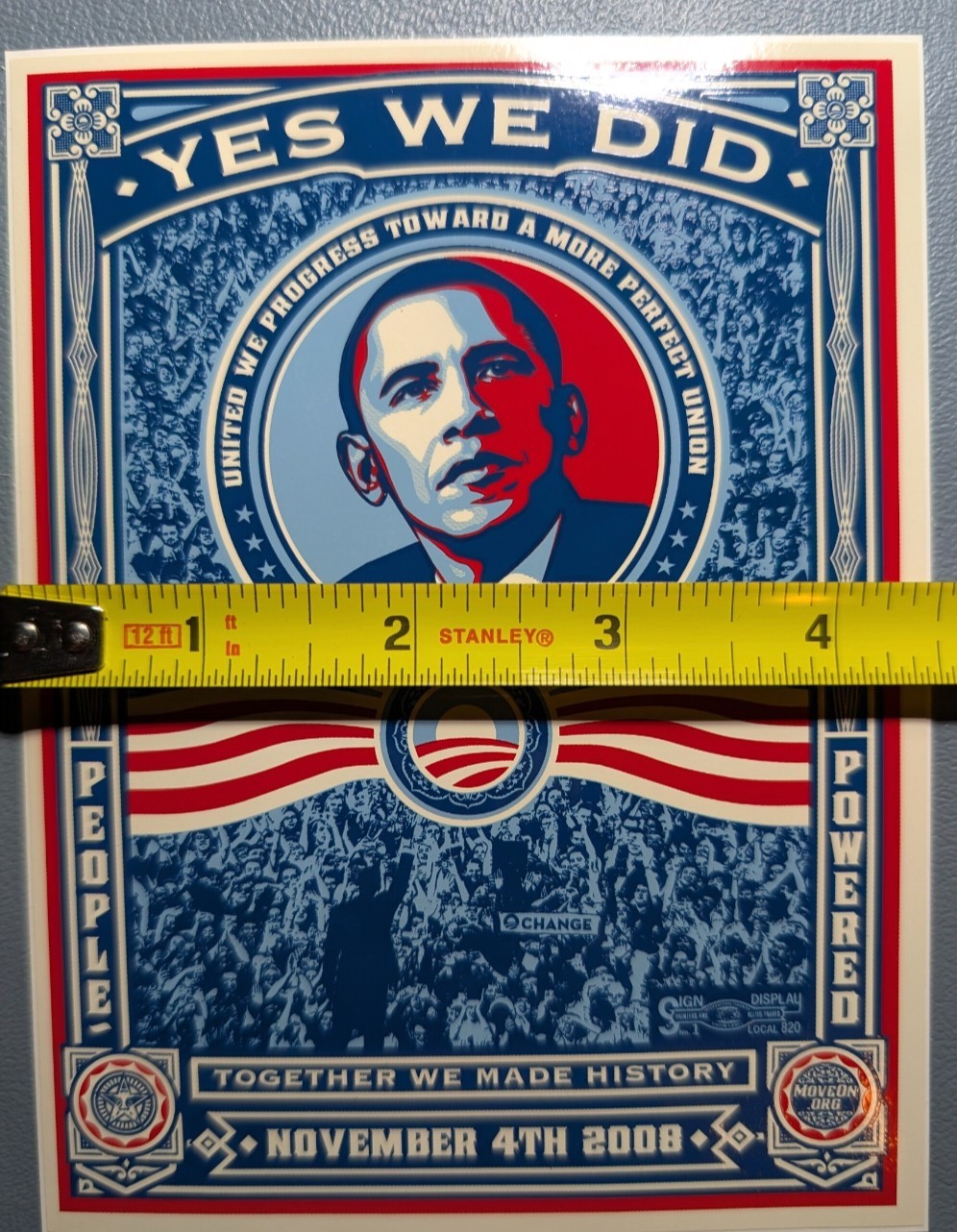 1 Barack Obama 2008 Campaign “Yes We Did” 6″ x 4.5″ Sticker November 4, 2008