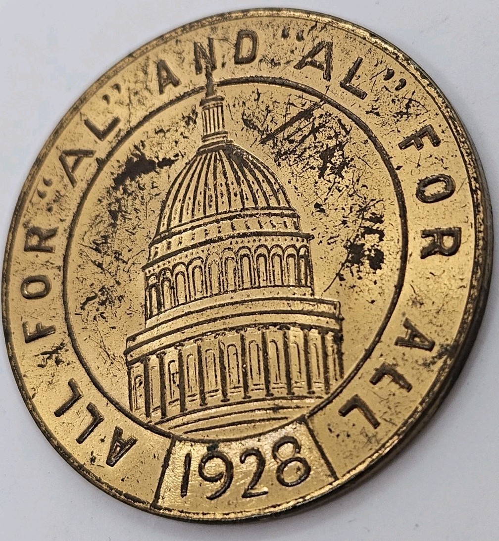 1928 ALFRED E SMITH FOR PRESIDENT U.S Presidential Campaign Medallion Coin Token
