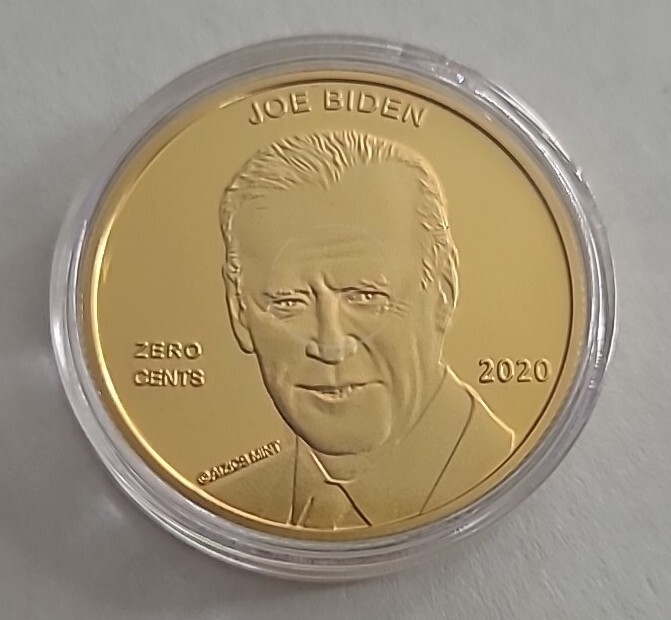 JOE BIDEN ZERO CENTS NOVELTY COIN IN CAPSULE LETS GO BRANDON CREEPY POTUS TRUMP