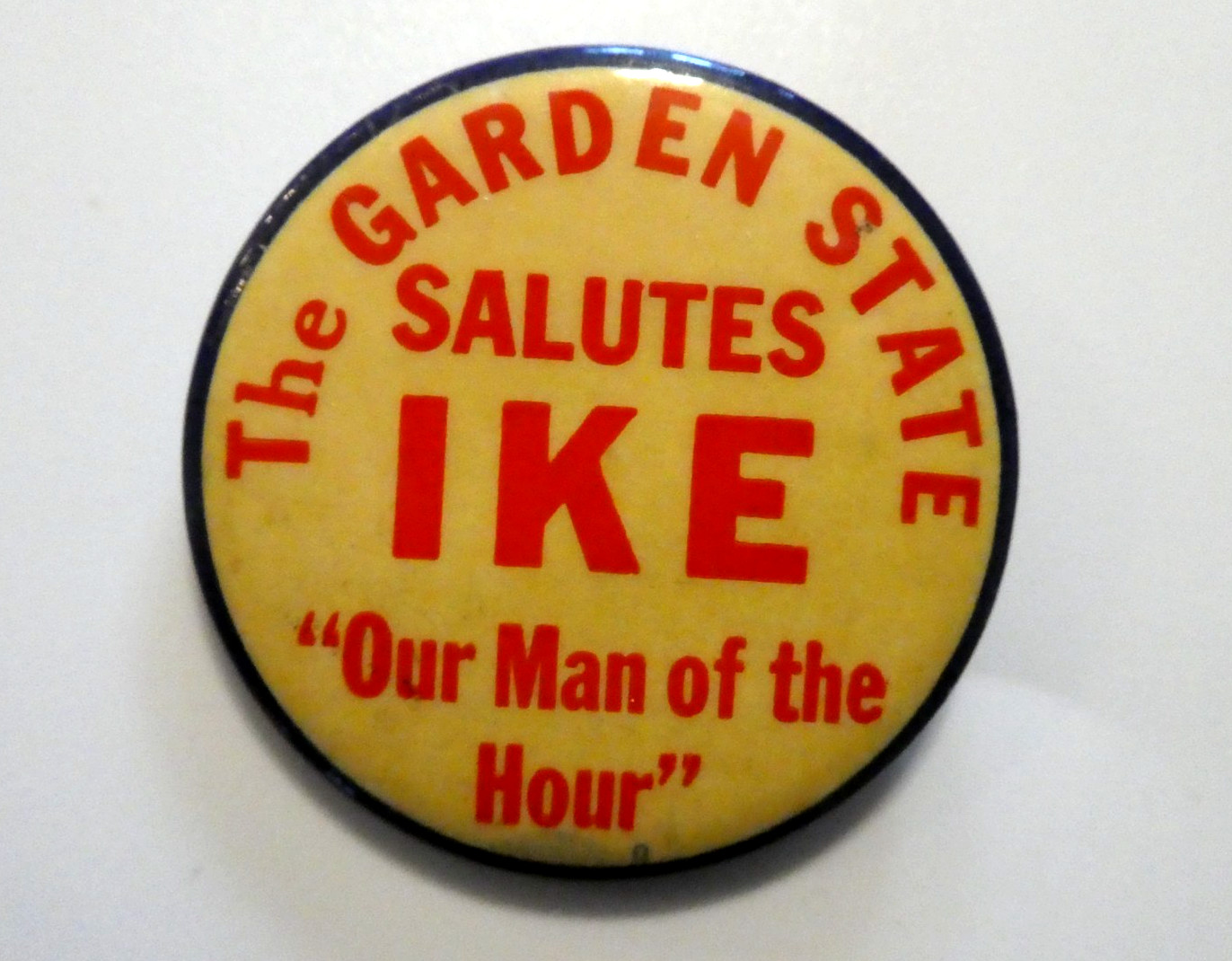 The Garden State Salutes Ike Dwight Eisenhower campaign pinback 1952 RARE