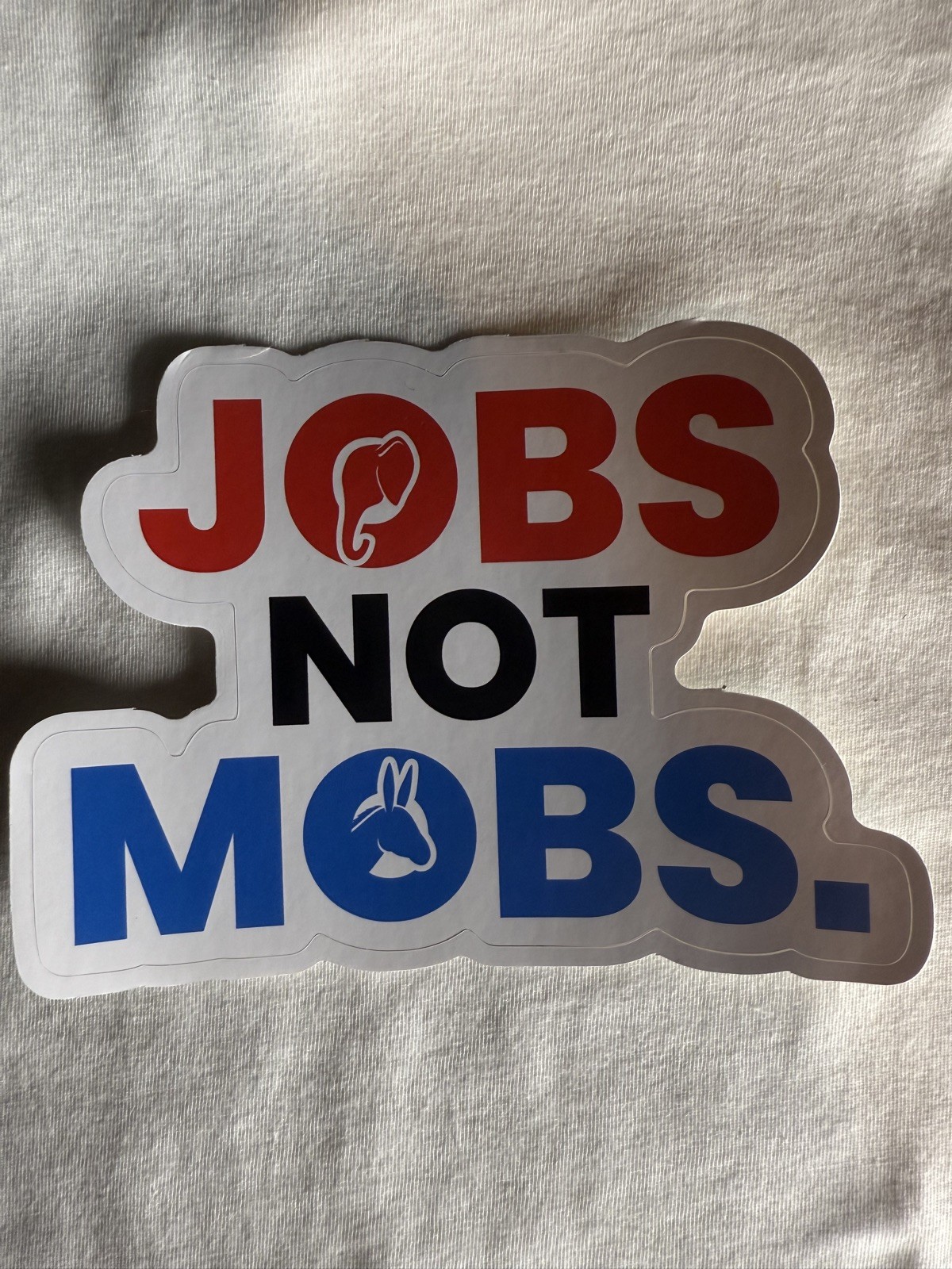 REPUBLICANS MOBS VS JOBS NO DEMOCRAT DECAL STICKER