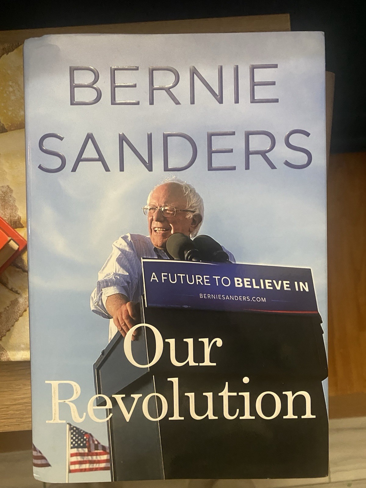 Our Revolution by Bernie Sanders signed/inscribed non-bookplate! First edition