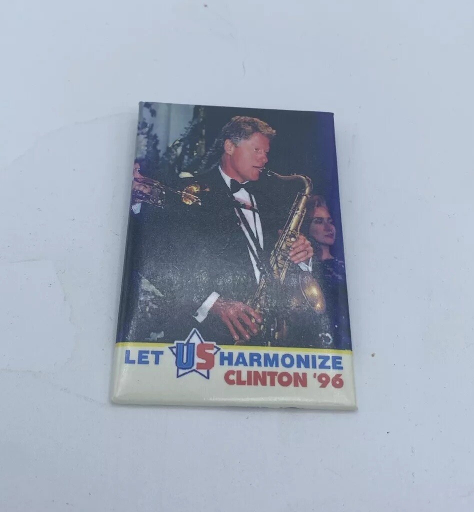Bill Clinton Let Us Harmonize 1996 Presidential Election Campaign Button Pin 3×2