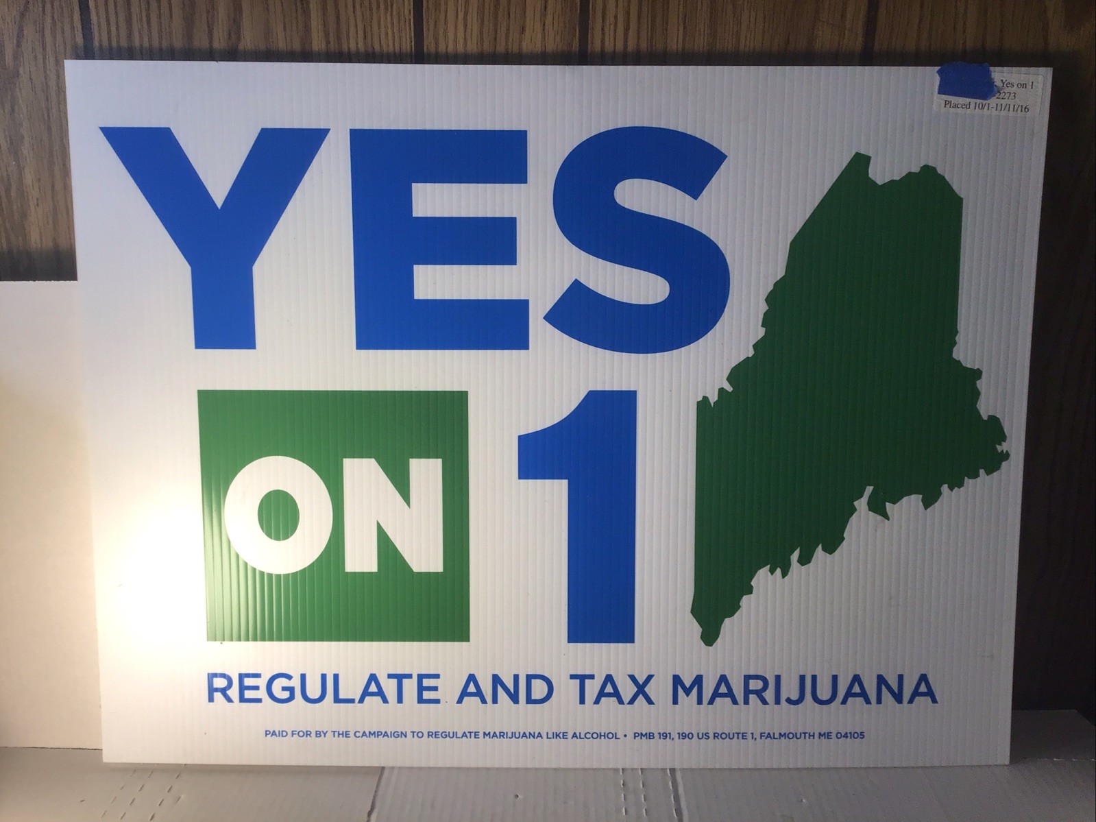 Legal MAINE cannabis pot vote YES on 1 18X24 YARD SIGN 2016 Rare Regulate +Tax