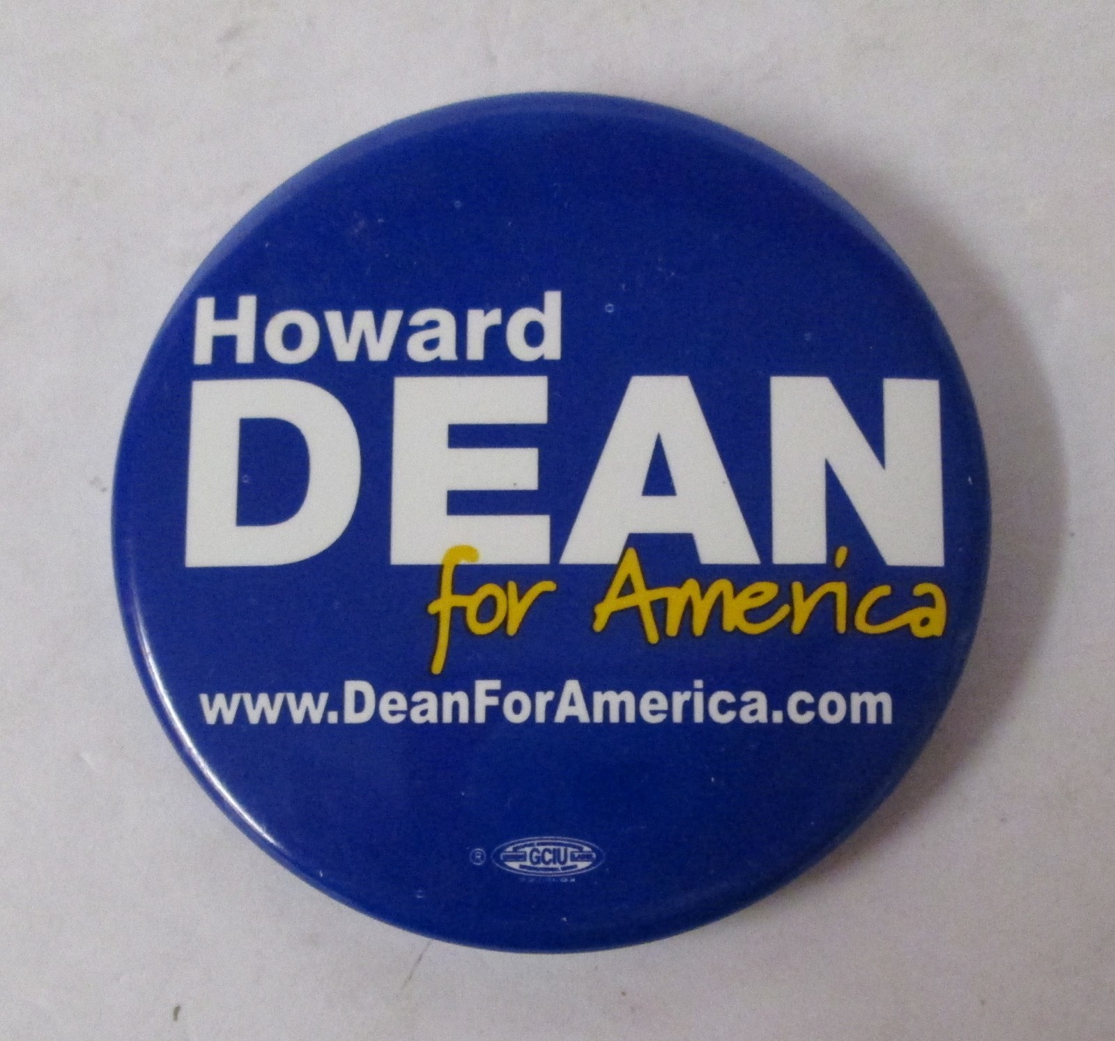 Howard Dean for America 1984 Presidential Campaign button pin pinback