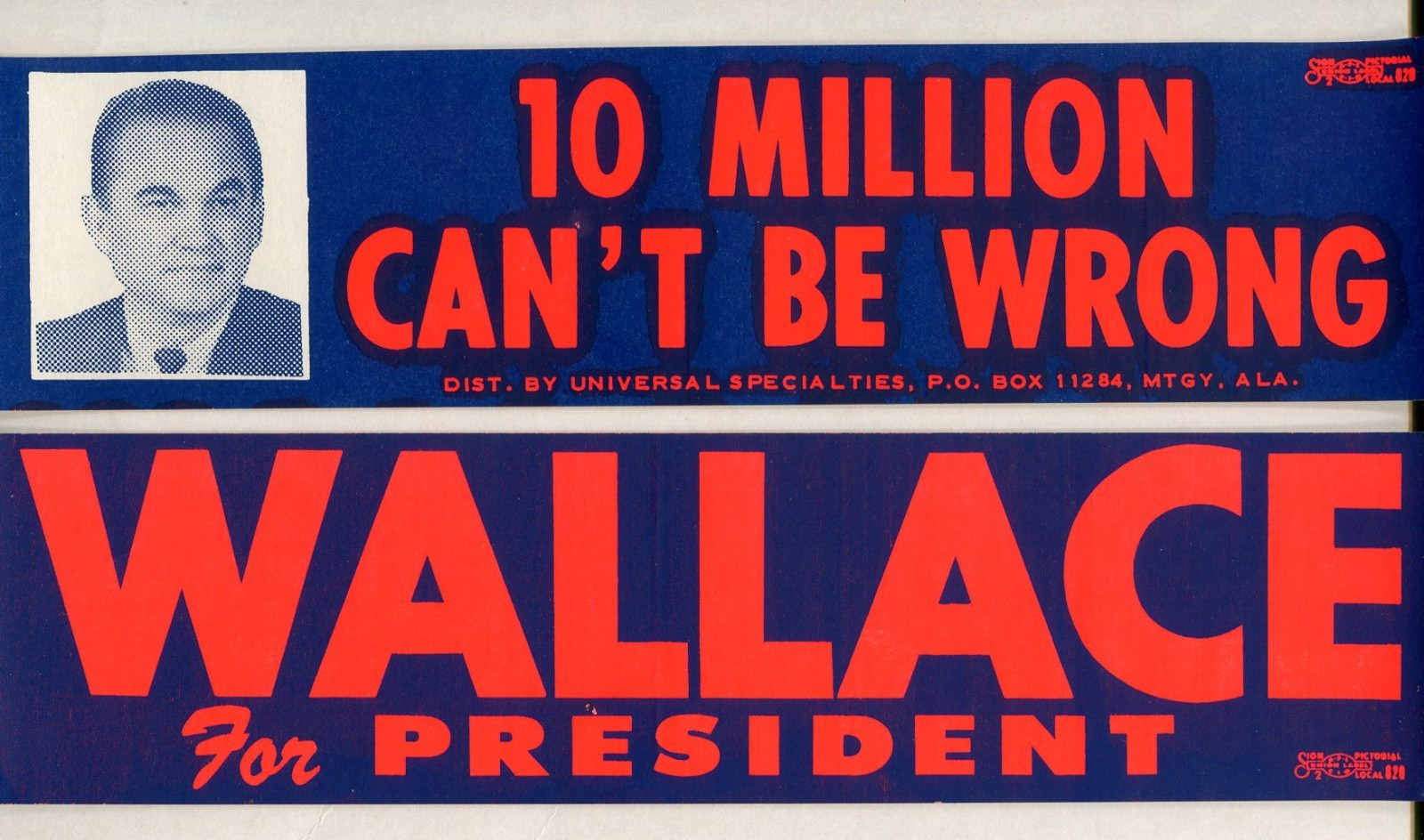 George Wallace (2) Bumper Stickers 1968 – One w/Pic. 10 MILLION CAN’T BE WRONG