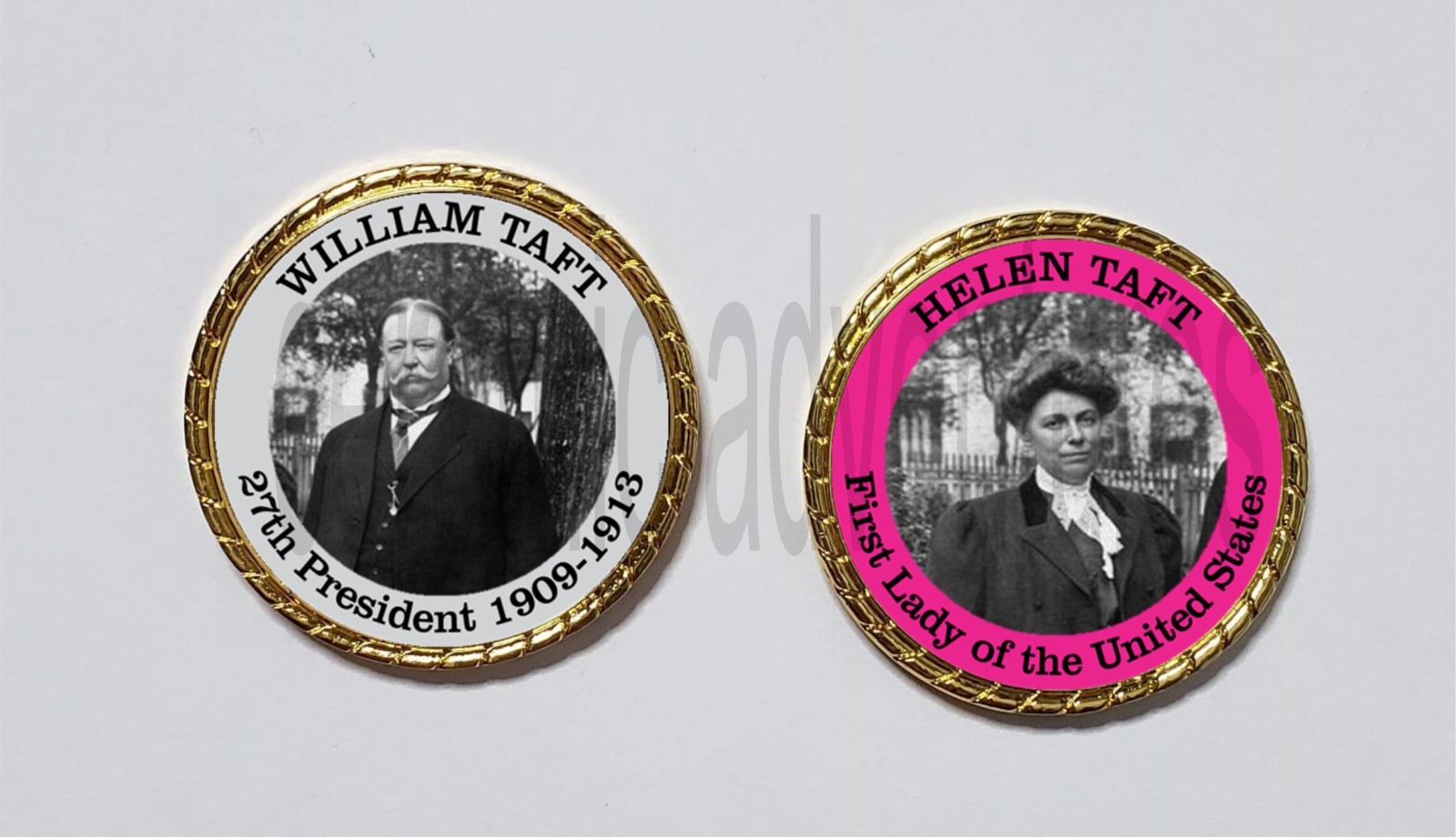 27th President William Taft & First Lady Helen Taft Novelty Coin
