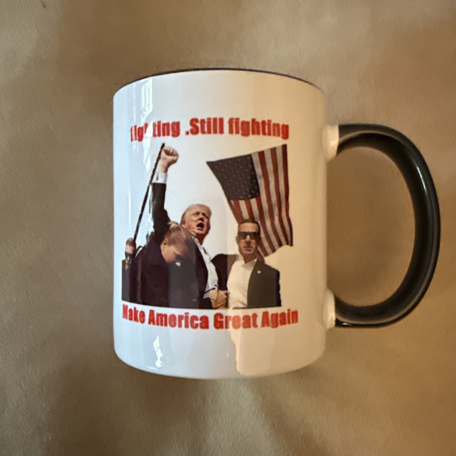 Trump “Fighting-Still Fighting”Make America Great Again White/Black Coffee Mug