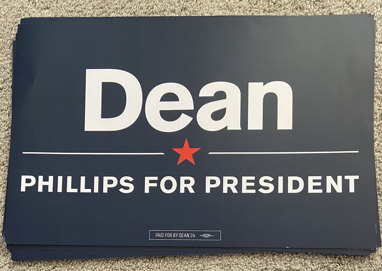 Dean Phillips President 2024 Placard Rally Sign Democrat Political Biden NH