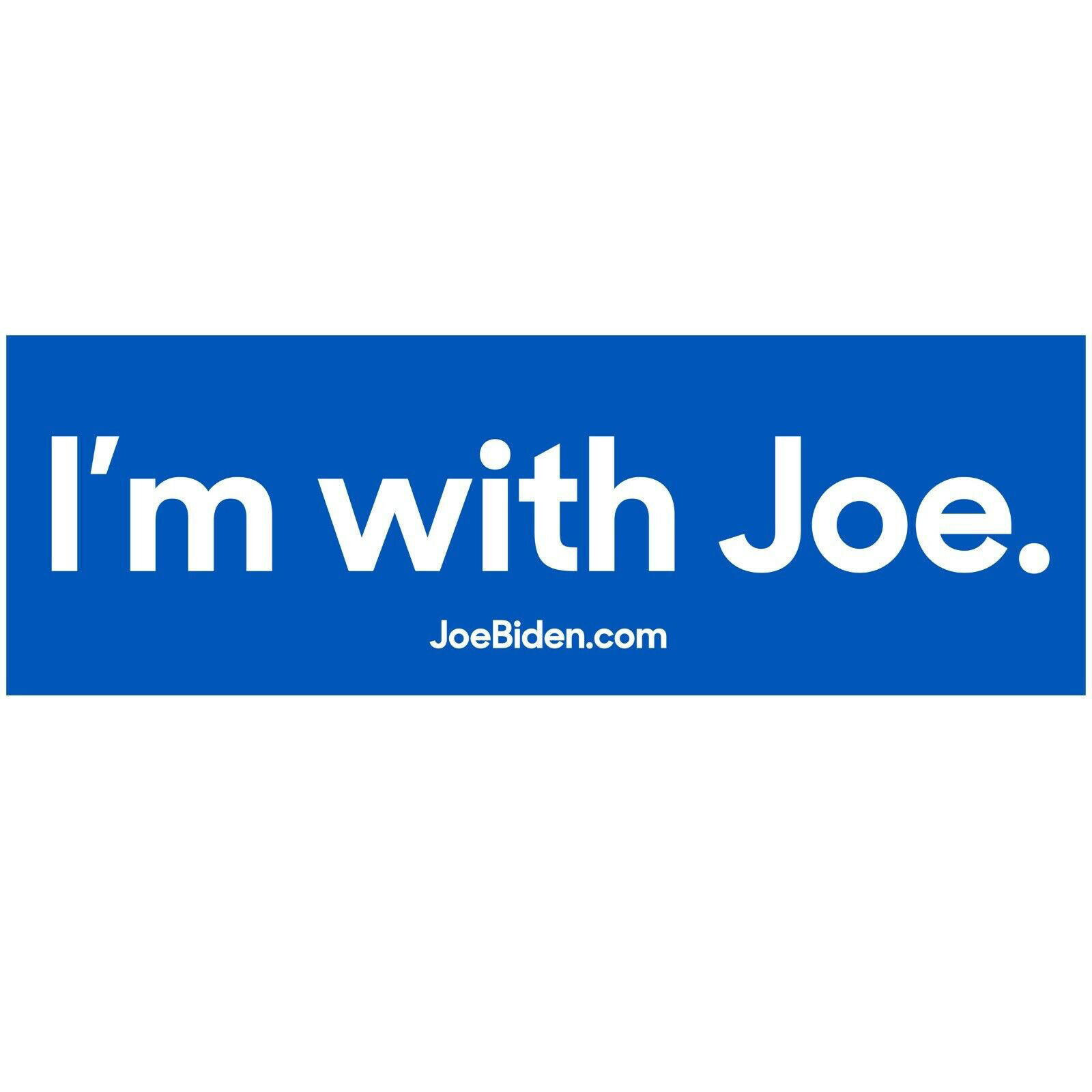 I’m with Joe Biden for President Campaign Democratic Bumper Stickers Decal