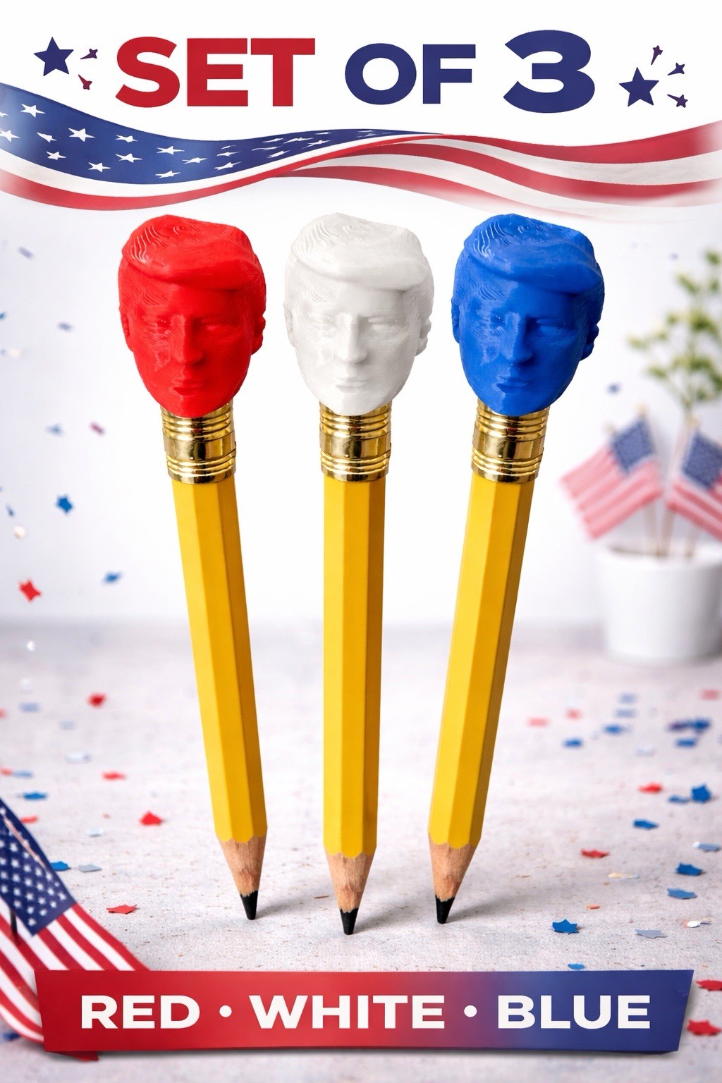 Trump Pencil Toppers Set of 3 – Red White Blue Funny Patriotic Gift. Ships Free