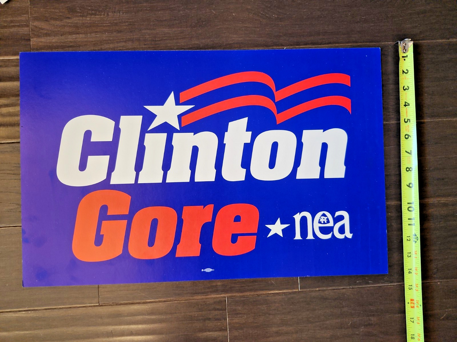 1992 Bill Clinton Al Gore NEA Campaign Sign 14×22