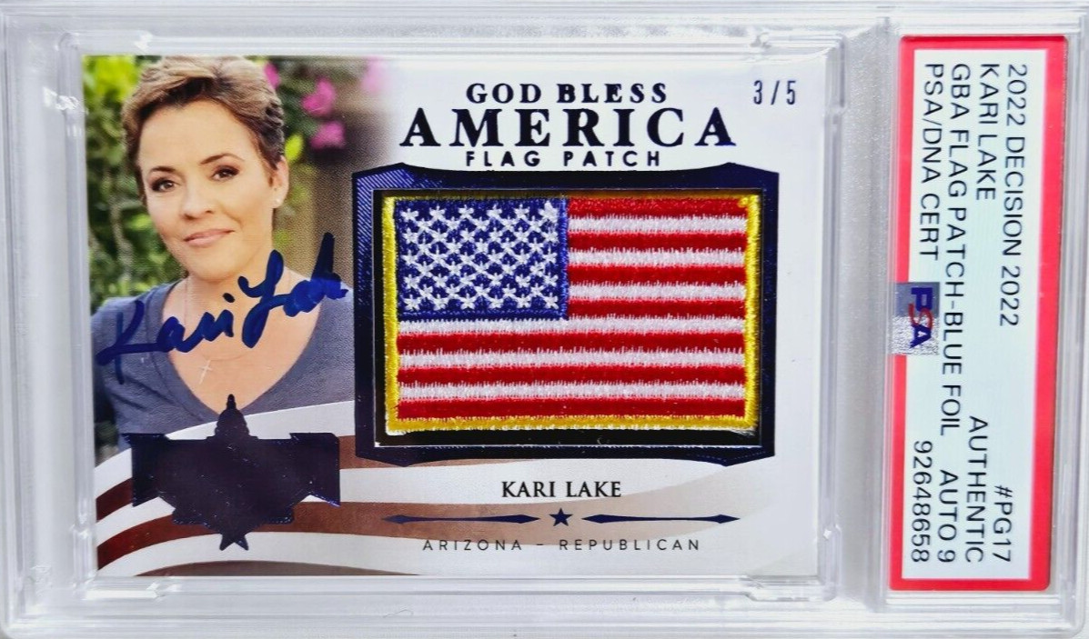 2022 Decision Kari Lake Signed USA Flag Patch Blue Foil /5 PSA 9 Auto Arizona
