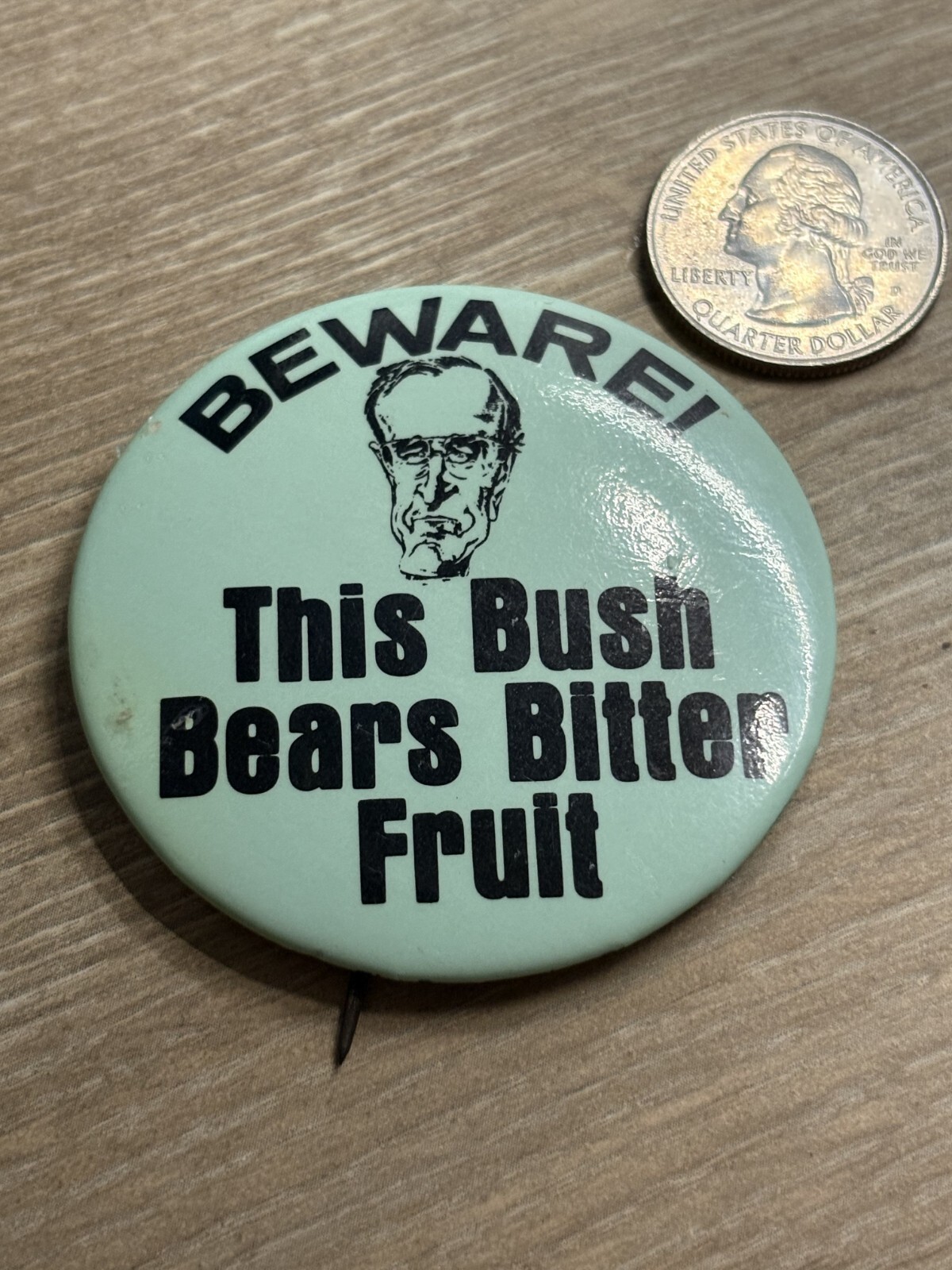 1988 Anti George H.W. Bush Bears Bitter Fruit Dukakis Pinback Button
