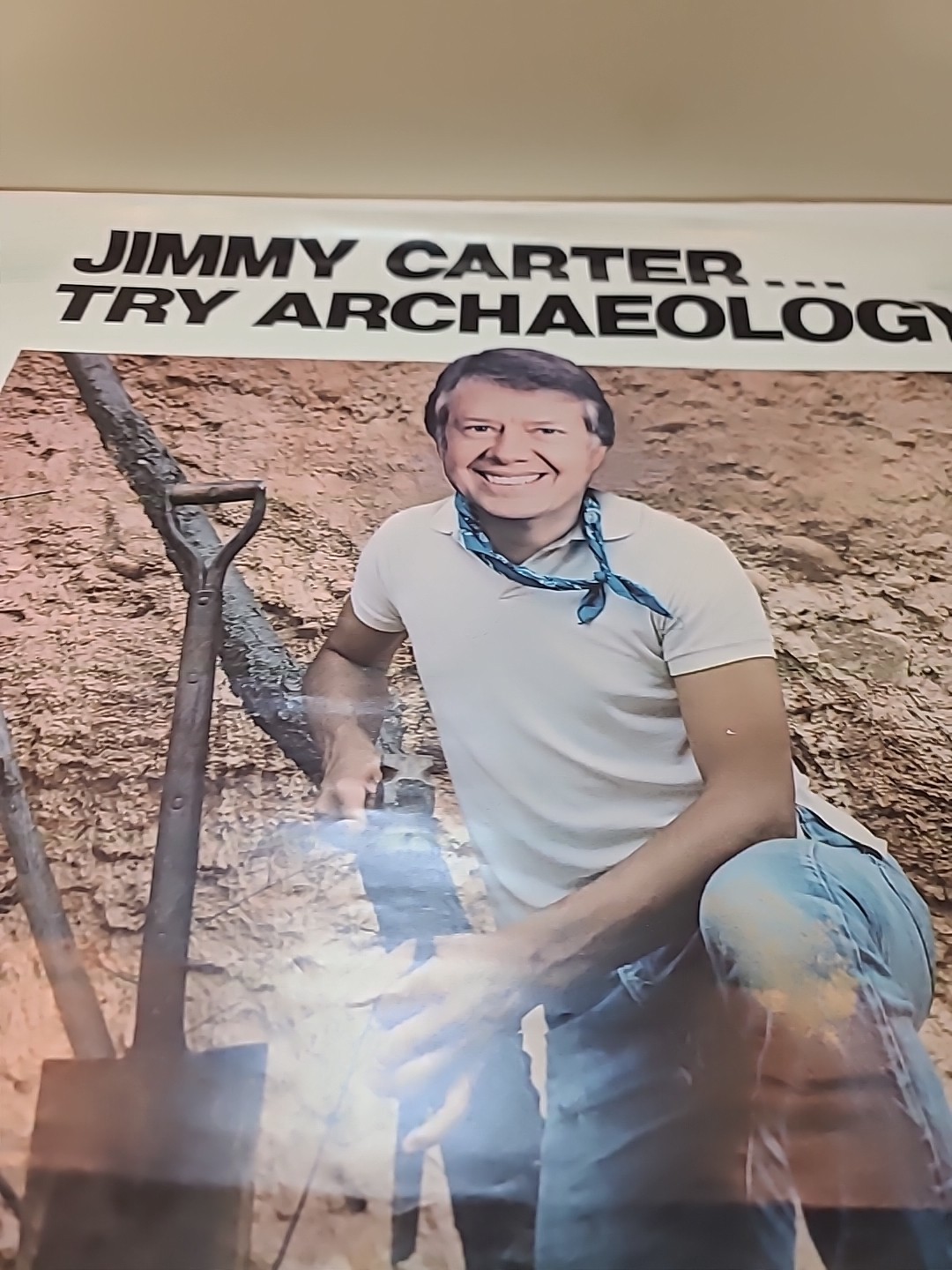 Jimmy Carter Original Vintage Satire Poster – Try Archaeology – 17.5″ X 22.5″