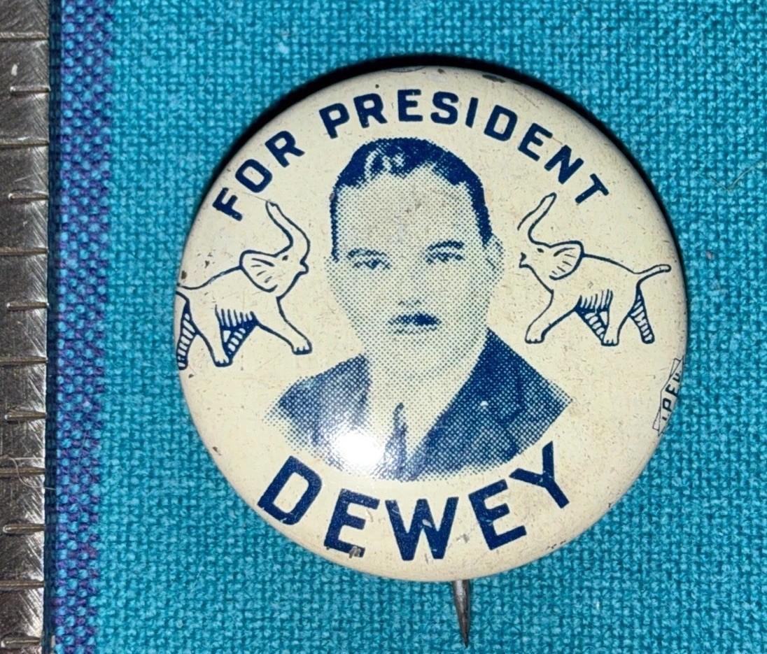 Dewey For President 1948 Against Truman, Political Memorabilia Pin Button