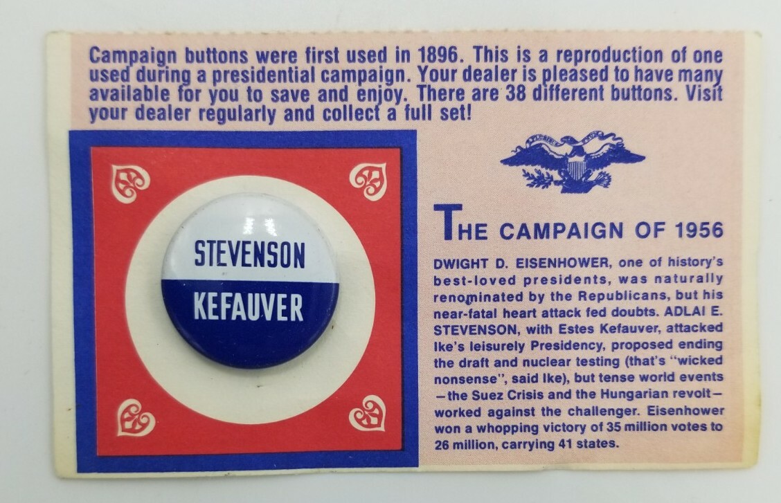 Campaign of 1956 Stevenson Kefauver 7/8″ Retro Political Pin Button