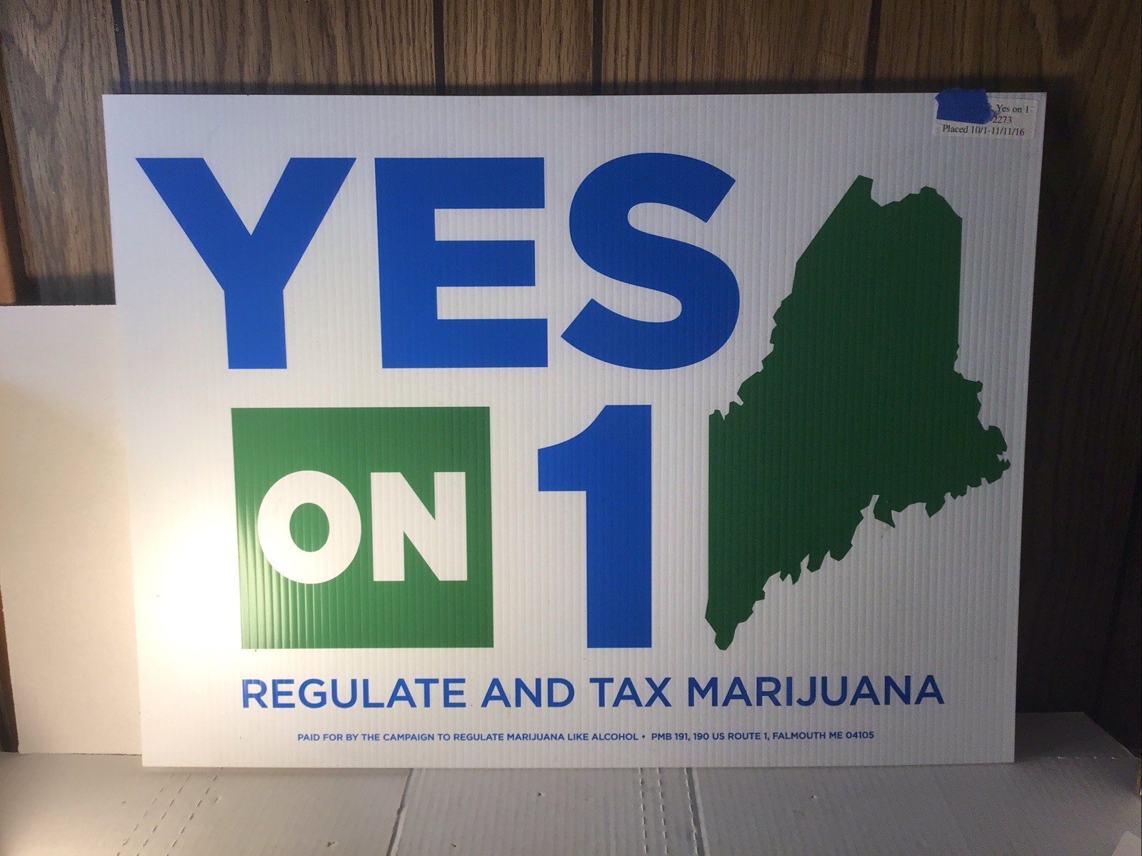 Legal MAINE cannabis pot vote YES on 1 18X24 YARD SIGN 2016 Rare Regulate +Tax