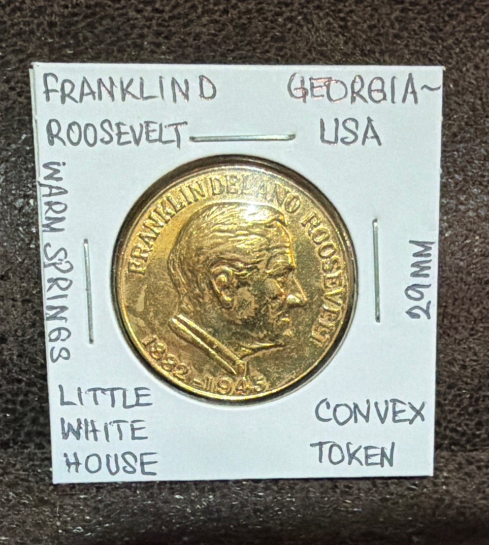 1945 Franklin D Roosevelt Little White House,Warm Springs-Georgia Token-29MM