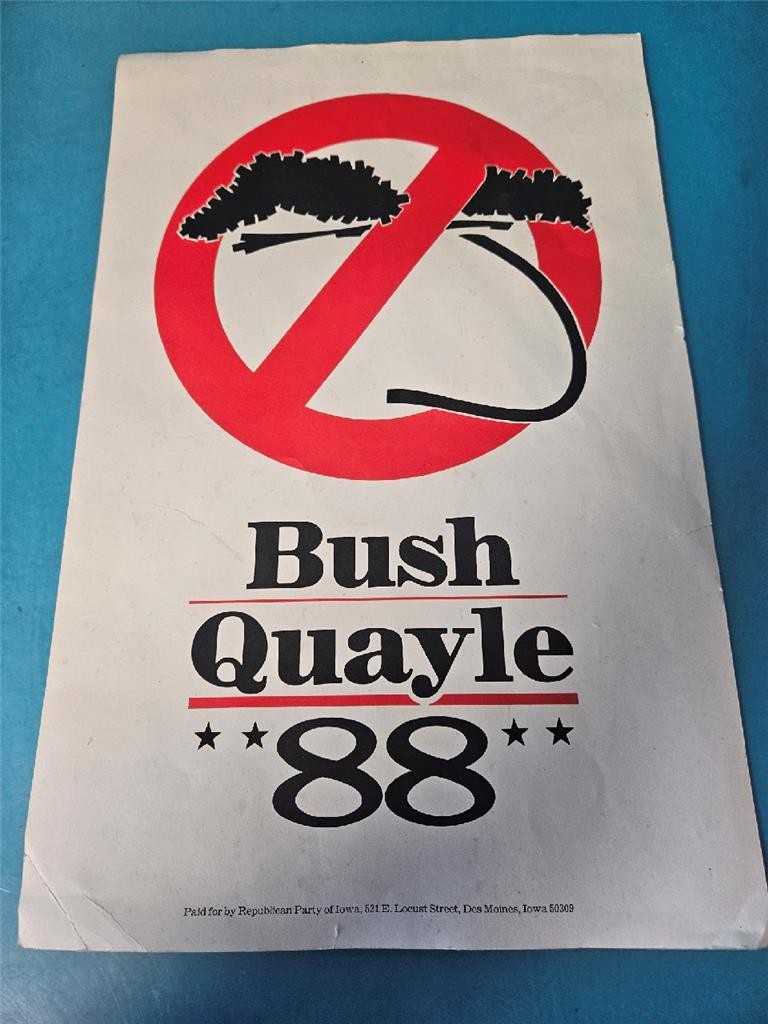 AWESOME VINTAGE 1988 PRESIDENTIAL CAMPAIN SIGN GEORGE BUSH DAN QUAYLE NO DUKAKIS