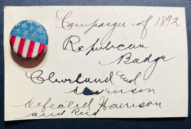 1892 Republican Campaign Pin for Grover Cleveland and Adlai Stevenson