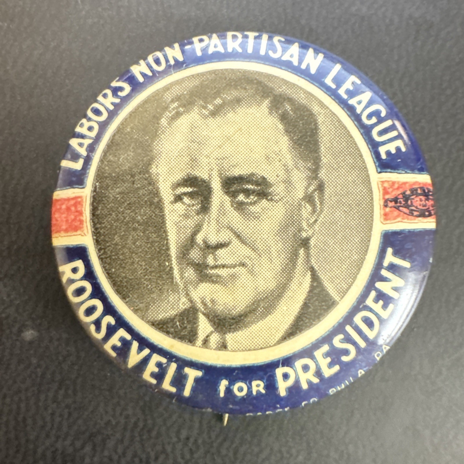 Roosevelt for President Labor’s Non-Partisan League 1.25” Campaign Pin Button