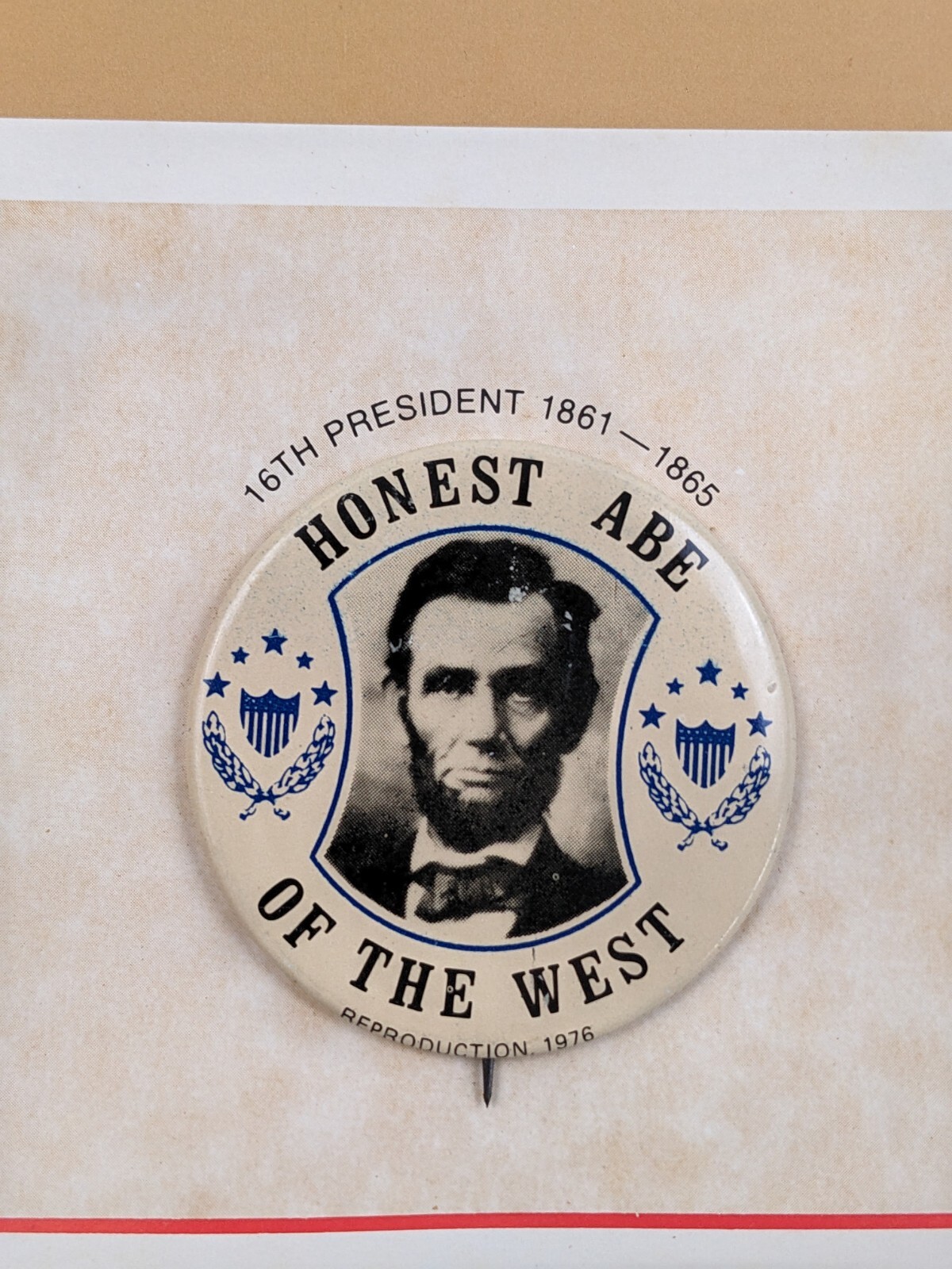 Reproduction Campaign Pinback Buttons Honest Abe Lincoln Theodore Roosevelt Taft