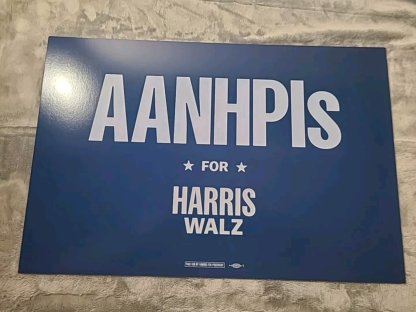 Kamala Harris Official Campaign Placard 18″ X 12″ Tim Walz Rare AANPL’s