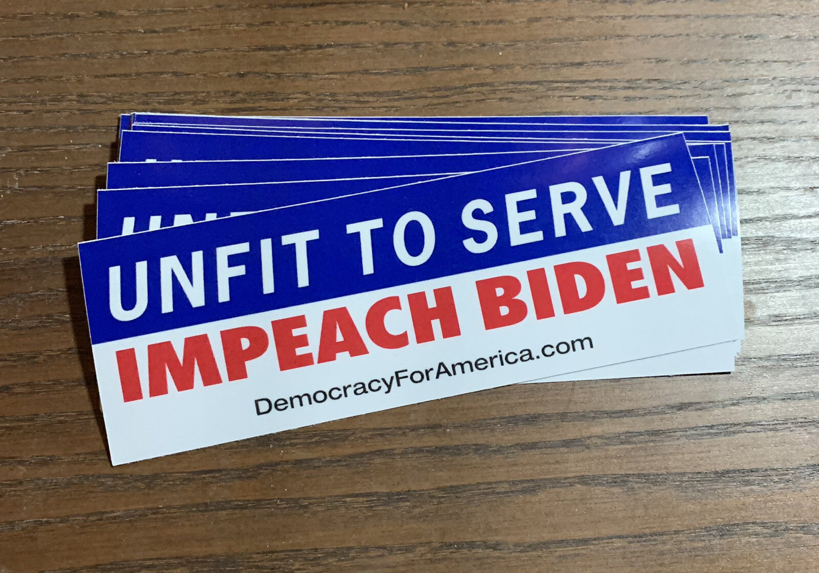 Replica 2016 “Unfit To Serve, Impeach Biden” Bumper Sticker.