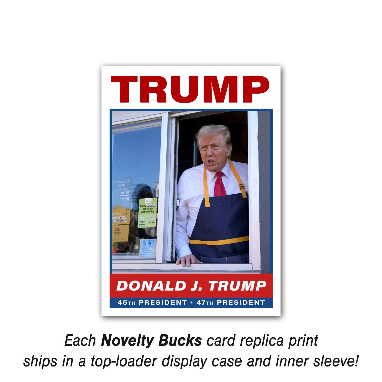 Donald Trump President McDonald’s Drive-Thru 2024 Election Custom Trading Card