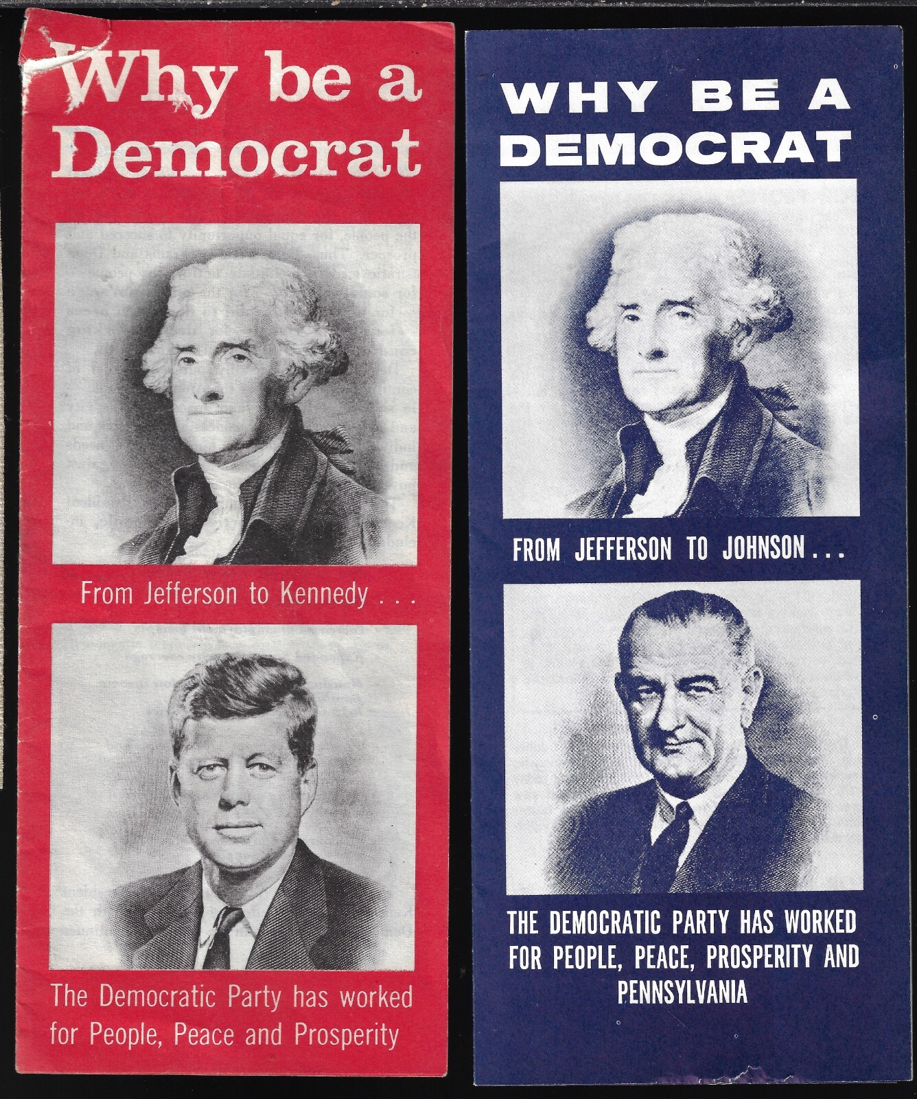 2 Why Be a Dem Pamphlets 1 Kennedy 1 PA LBJ Just in Time for 11/22/1963 60th Ann