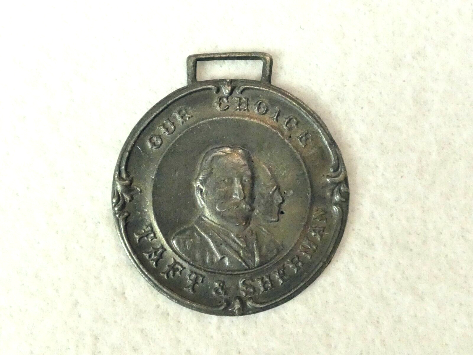 VINTAGE 1908 TAFT SHERMAN CAMPAIGN WATCH FOB