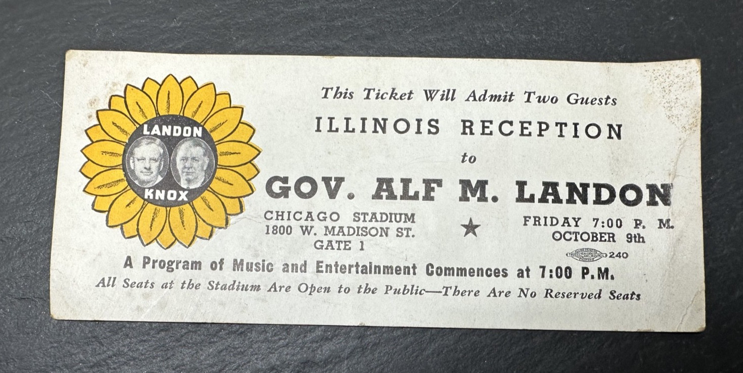 1936 KS GOV ALF LANDON + KNOX IL US PRESIDENTIAL CAMPAIGN RECEPTION TICKET FP317